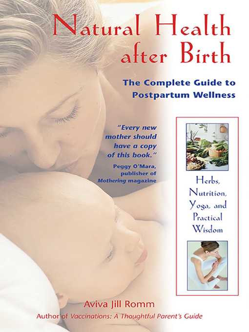 Title details for Natural Health after Birth by Aviva Jill Romm - Available